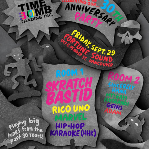 TIMEBOMB/FBOMB TRADING 30TH ANNIVERSARY PARTY
